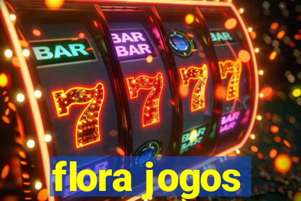 flora jogos